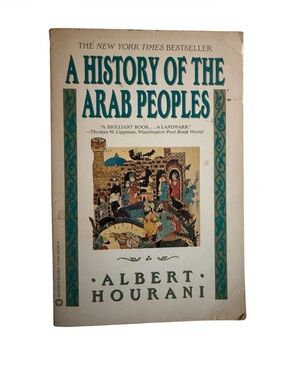 A History of the Arab Peoples by Albert Hourani - Teal and Cream Paperback